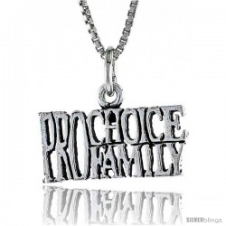 Sterling Silver PRO-CHOICE, PRO-FAMILY Word Necklace, w/ 18 in Box Chain