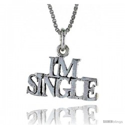 Sterling Silver I'M SINGLE Word Necklace, w/ 18 in Box Chain