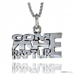 Sterling Silver COME THE RAPTURE Word Necklace, w/ 18 in Box Chain