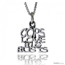 Sterling Silver COPS LOVE BIG BUSTS Word Necklace, w/ 18 in Box Chain