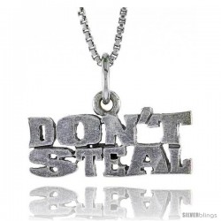 Sterling Silver DON'T STEAL Word Necklace, w/ 18 in Box Chain