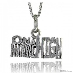 Sterling Silver ON A NATURAL HIGH Word Necklace, w/ 18 in Box Chain