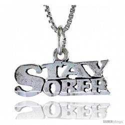 Sterling Silver STAY SOBER Word Necklace, w/ 18 in Box Chain