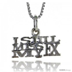 Sterling Silver I STILL MISS MY EX Word Necklace, w/ 18 in Box Chain