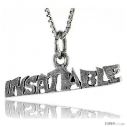 Sterling Silver INSATIABLE Word Necklace, w/ 18 in Box Chain