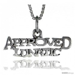 Sterling Silver APPROVED LUNATIC Word Necklace, w/ 18 in Box Chain