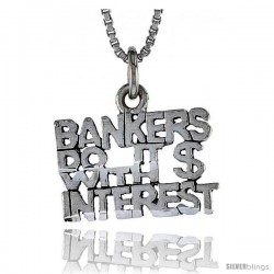 Sterling Silver BANKERS DO IT WITH INTEREST Word Necklace, w/ 18 in Box Chain