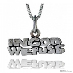 Sterling Silver IN GOD WE FUSS Word Necklace, w/ 18 in Box Chain