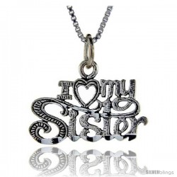 Sterling Silver I Love My Sister Talking Pendant, 1 in wide