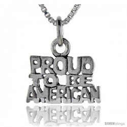 Sterling Silver Proud to be American Talking Pendant, 1 in wide