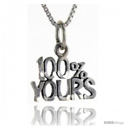 Sterling Silver 100 Percent Yours Talking Pendant, 1 in wide