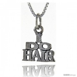 Sterling Silver I Do Hair Talking Pendant, 1 in wide