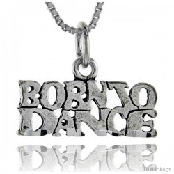 Sterling Silver Born to Dance Talking Pendant, 1 in wide