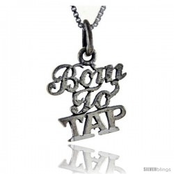 Sterling Silver Born To Tap Talking Pendant, 1 in wide