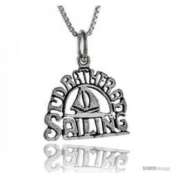 Sterling Silver I'd Rather be Sailing Talking Pendant, 1 in wide