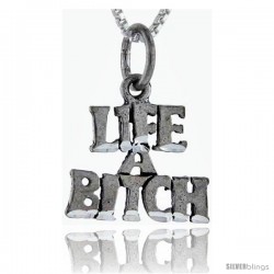 Sterling Silver Like A Bitch Talking Pendant, 1 in wide