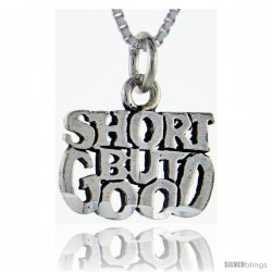 Sterling Silver Short but Good Talking Pendant, 1 in wide