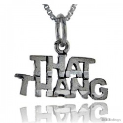 Sterling Silver That Thang Talking Pendant, 1 in wide