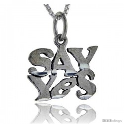 Sterling Silver Say Yes Talking Pendant, 1 in wide