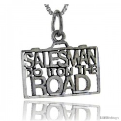 Sterling Silver Salesman do it on the Road Talking Pendant, 1 in wide